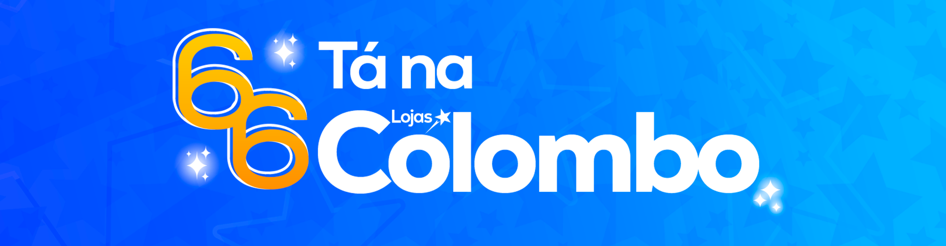 Banner promocional 06.06 A Melhor Liquidação Lojas Colombo
