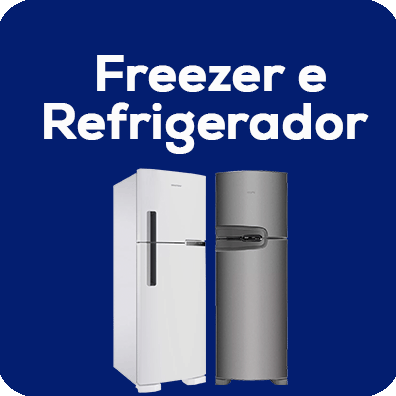 Refrigerador e Freezer